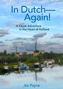 In Dutch-Again! A Kayak Adventure in the Heart of Holland
